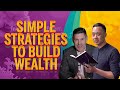 Dead Simple Strategies to Build Wealth Long Term (And How to Start Now!) with George Gammon