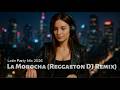 🔥 LA MOROCHA (DJ REMIX) 💃 THIS LATIN MIX IS ON FIRE!