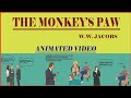 The Monkey's Paw || Part - 1 || W.W. Jacobs || Animation || MBOSE || Class - 10