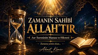 Asr Sûresi  Zamanın Şahitliği 1