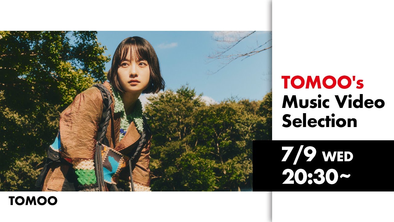 TOMOO's Music Video selection