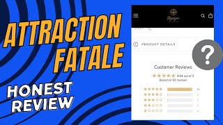 ACTUAL HONEST REVIEW OF ATTRACTION FATALE BY CURLY FRAGRANCE! BEST RELEASE OF THE CENTURY?!