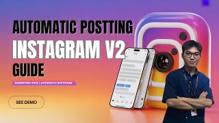 Instructions for Automatic Posting (Guide) - Instagram Software V2 screenshot 5