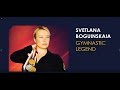 Svetlana Boguinskaia - 2019 WAS Legend (Artistic Gymnastics)