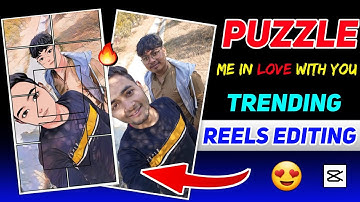 PUZZLE ( Me in Love With You ) Instagram Trending Reels Video Editing || JUST ONE CLICK 🔥