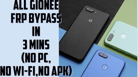 gionee frp bypass 2021 || All gionee google account unlock without pc