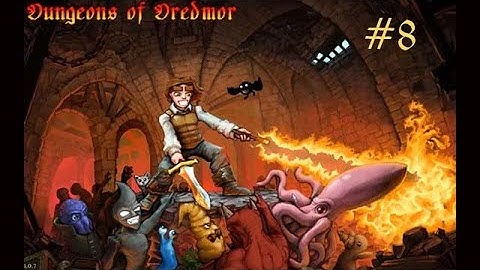 Dungeons of Dredmor - # 8