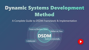 DSDM: Agile Project Delivery Framework Explained for Beginners