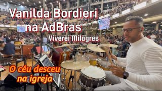 Vanilda Bordieri na AdBras l Viverei milagres l Danilo Martins 