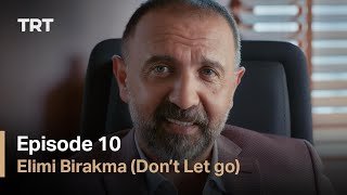 Hold My Hand - Episode 10