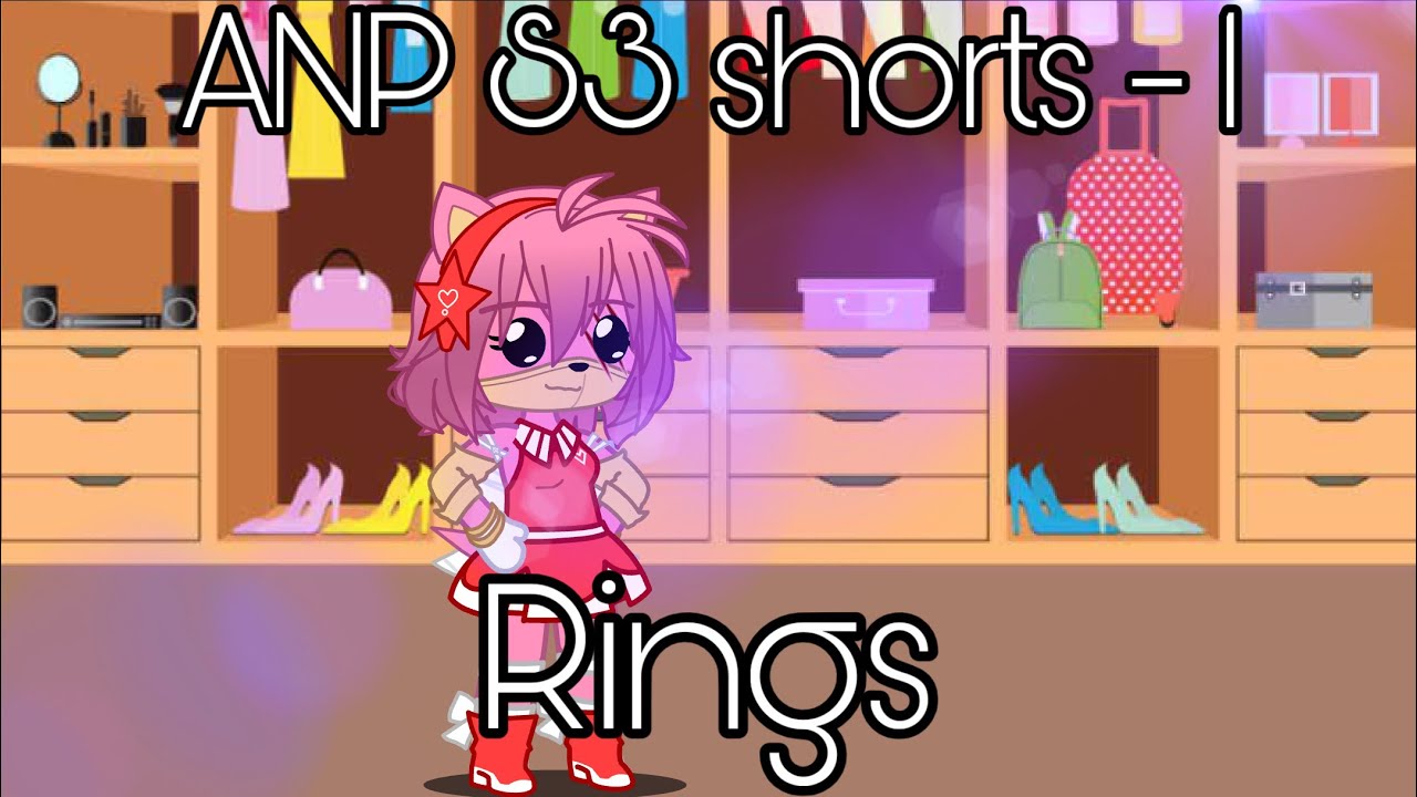 ANP season 3 shorts - 1: Rings