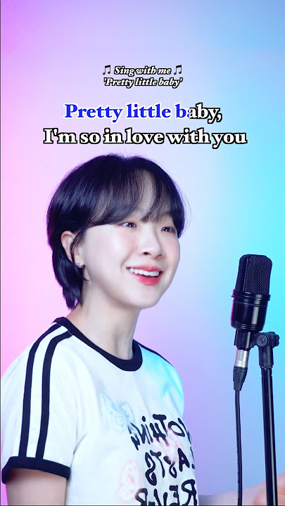 🎵One Take Karaoke: Pretty little baby💗 #Karaoke