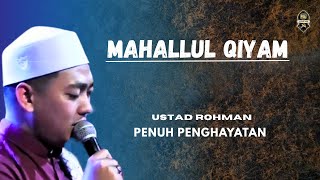Download Lagu Penghayatan❗Mahallul Qiyam Ustad Rohman ft Jalsah Al-Qusyairi (MAS,JQ) MP3