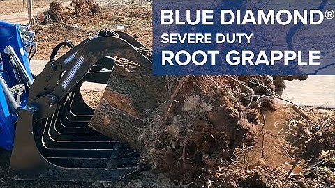 Blue Diamond® Severe Duty Root Grapple