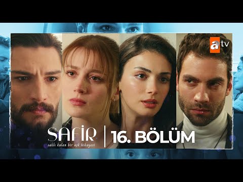 Safir 16. Bölüm @atvturkiye