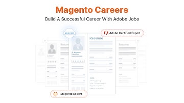 Magento Careers: How to Build a Successful Career with Adobe Jobs