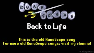 Old RuneScape Soundtrack: Back to Life