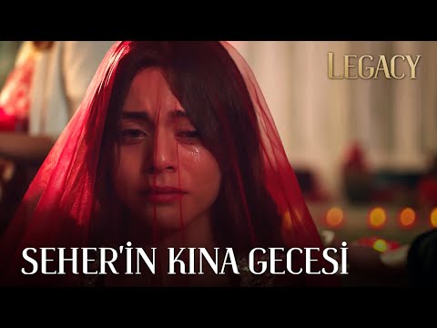 Seher'e Kına Gecesi | Legacy 116. Bölüm (English & Spanish subs)