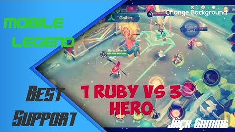 Mobile Legends #Ruby Best Support Play 1Ruby Vs 3 Hero