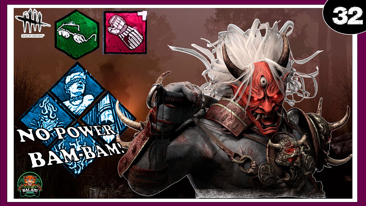 NO POWER ONI - Perk Build | Dead By Daylight Gameplay En Español - YouTube