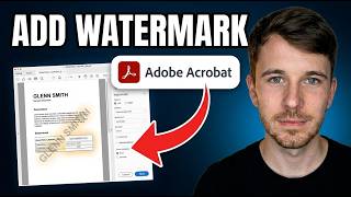 How to Add Watermark to PDF in Adobe Acrobat 2026 (Right Way)