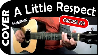 A LITTLE RESPECT 😰 - Erasure / GUITAR Cover / MusikMan #161 chords