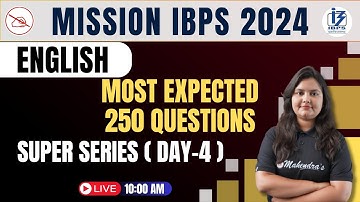 Mission IBPS 2024 | Most Expected 250 Questions | English | Mahendras