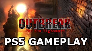 Outbreak The New Nightmare - PS5 Gameplay (4K HDR)