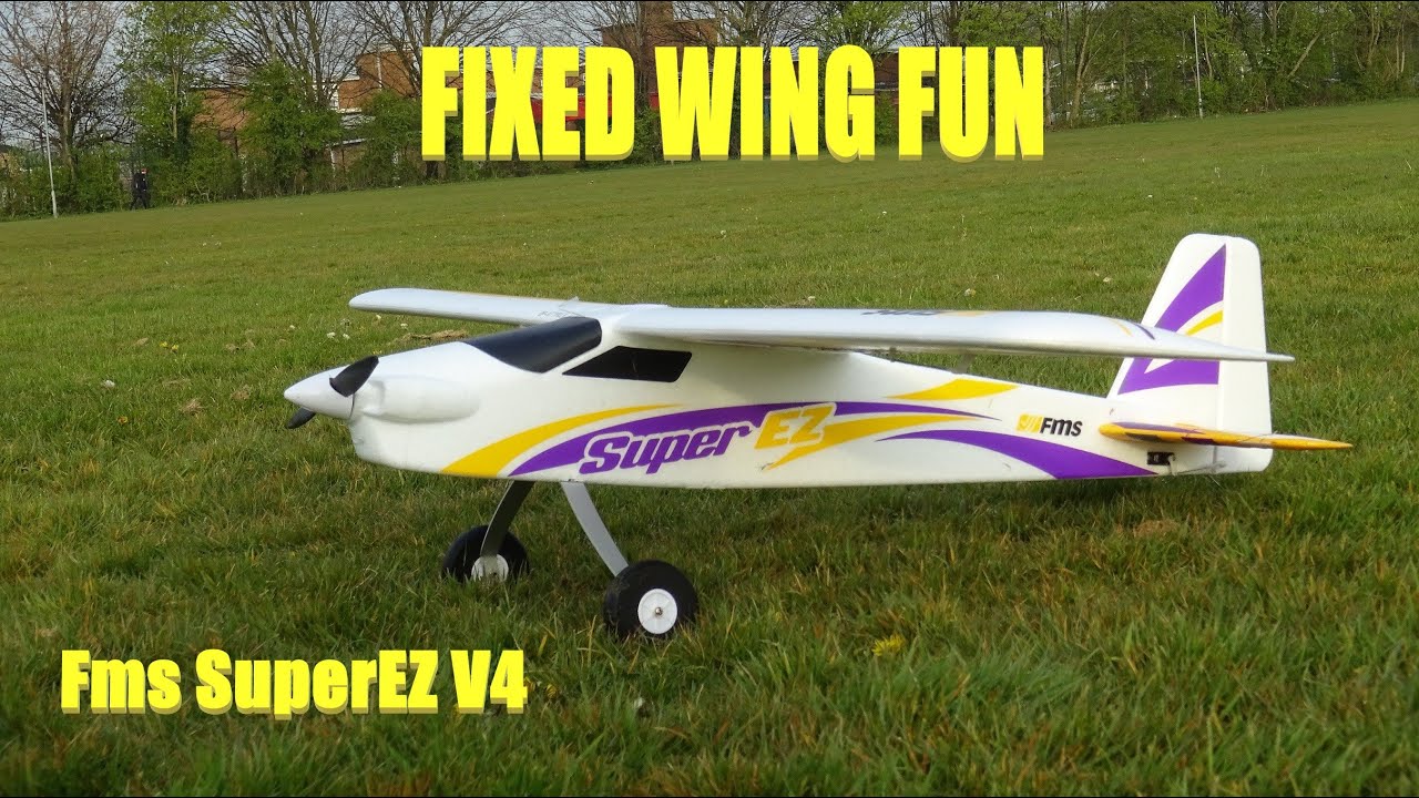 FIXED WING FUN Fms SuperEZ V4 - YouTube