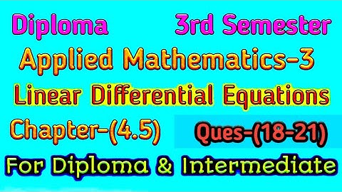Linear Differential Equations For Diploma and intermediate students. Applied Mathematics-3.