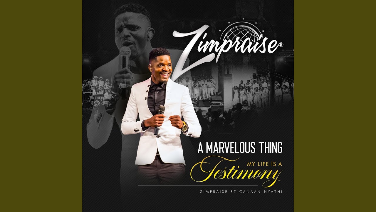 A Marvelous Thing / My Life Is a Testimony (Live) (feat. Canaan