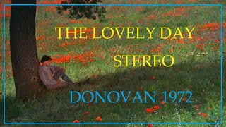 The Lovely Day Donovan 1972 Stereo