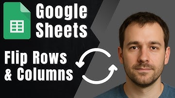 How to Transpose (Flip Rows and Columns) in Google Sheets (2025 Tutorial)