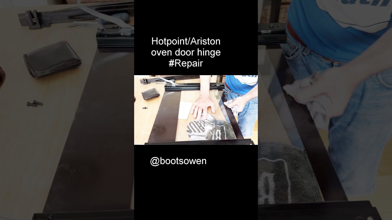 Hotpoint Ariston Double Oven How To Replace The Door Hinge Easy When You Know 