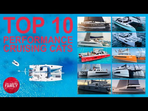 Top 10 Performance Cruising Cats [50 Foot Range, 2022 Models]