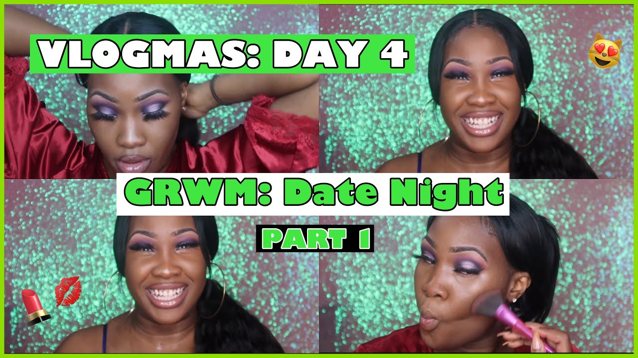 VLOGMAS | GRWM: Glam Date Night PART 1 | Déja Nikira