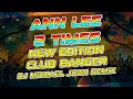 NEW EDITION CLUB BANGER REMIX TWO TIMES ANN LEE FT DJ MICHAEL JOHN NEW EDITION CLUB BANGER REMIX TWO TIMES ANN LEE FT DJ MICHAEL JOHN