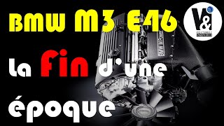 BMW M3 E46 : Le MYTHIQUE S54, fin d'une époque