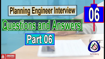 Planning Engineer Interview Questions and Answers Part 06 | Interview tips | Guidelines | planners
