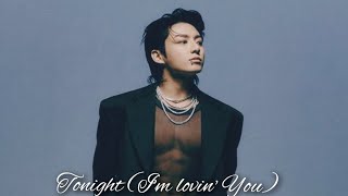 Jungkook - Tonight (I'm lovin' You) [FMV]