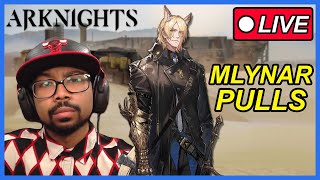 PULLING FOR MLYNAR AND DOING STAGES! | Arknights An Obscure Wanderer