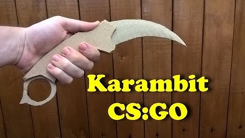 How to make a Karambit CS GO out of a cardboard