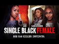 Single Black Female | She Has Killer Instincts | Official Trailer | Now Streaming [4K]