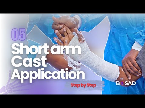Lesson 05: Short Arm Cast Application |ከክርን በታች የሙሉ ጀሶ አሰራር| Step-by-Step Guide with Dr Zinaye Wude