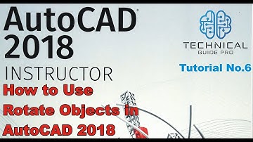 How to Rotate Objects in AutoCAD 2018 | Rotate Command | AutoCAD Urdu Tutorial 6