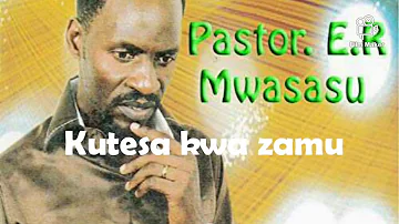 Kutesa kwa zamu (Tutatesa Milele) by Pastor Mwansasu