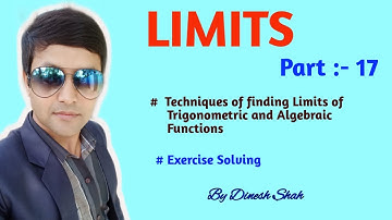 Class 11 Maths || LIMITS || Part 17 || Limits of Trigonometric Functions || By Dinesh Shah