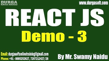REACT JS tutorials || Demo - 3 || by Mr. Swamy Naidu On 03-06-2024 @8AM IST