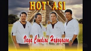 Hot Asi - Vaya Condios Hapogoson (Official Music Videos)