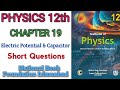 12th Class Physics | Unit 19 | Electric Potential & Capacitor | Short Questions | NBF New Book 2025